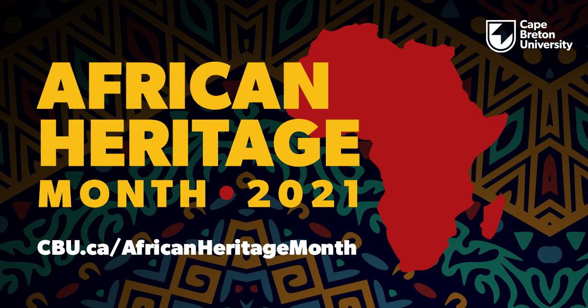 African Heritage Month Cape Breton University Cape Breton University